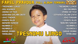Download lagu TRESNOMU LUNGO - FAREL PRAYOGA FULL ALBUM PILIHAN TERBARU 2025 - AKU NGAMEN | ARD MANAGEMENT mp3 Download lagu TRESNOMU LUNGO - FAREL PRAYOGA FULL ALBUM PILIHAN TERBARU 2025 - AKU NGAMEN | ARD MANAGEMENT mp3