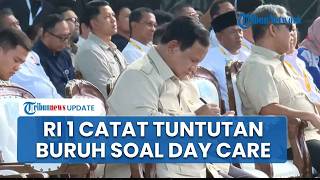 Potret Prabowo Sigap Ambil Kertas, Langsung Catat Tuntutan Buruh soal Keamanan Anak di Day Care