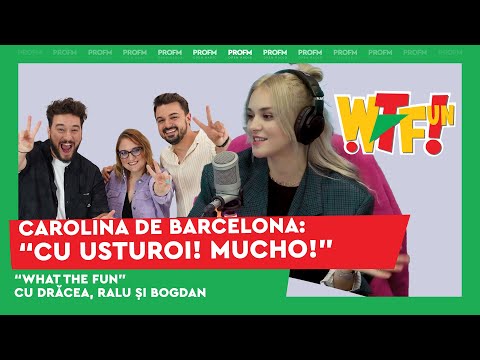 Carolina de Barcelona: “În România se fură LANȚUL!” Bianca Purcărea la PROFM - What The Fun