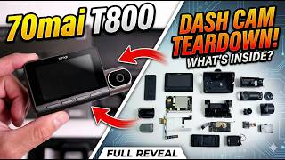 70mai T800 4K Dash Cam Full Teardown & Component Analysis!
