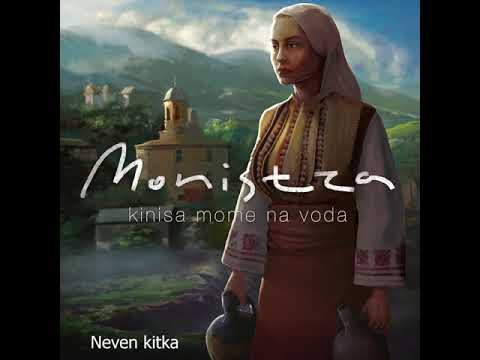 Monistra - Neven kitka