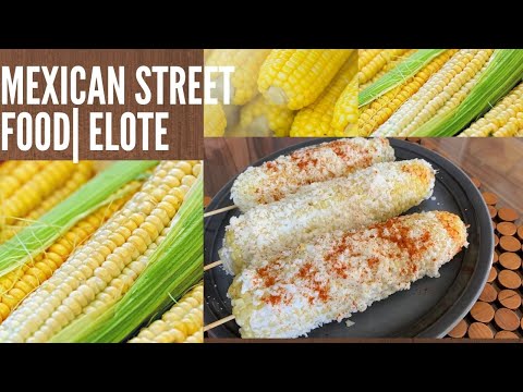 Mexican Street food|Elote | Mexican street corn