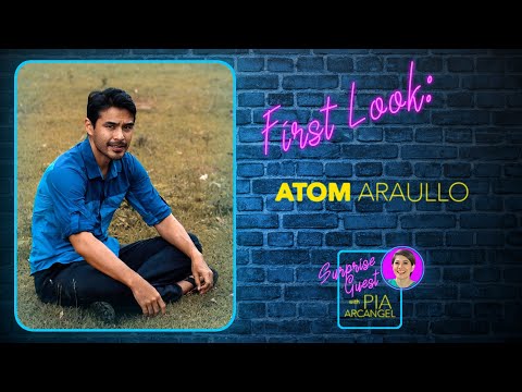 First Look – Atom Araullo Surprise Guest with Pia Arcangel