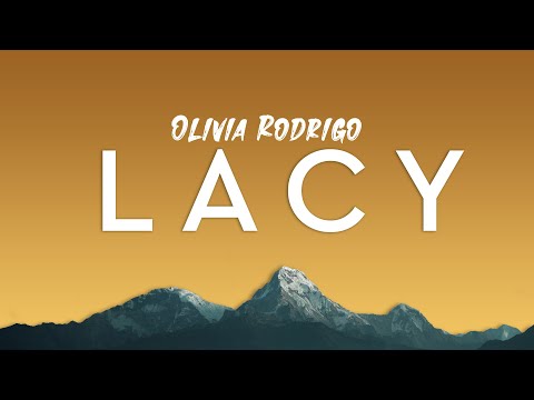 lacy - Olivia Rodrigo (Lyrics)