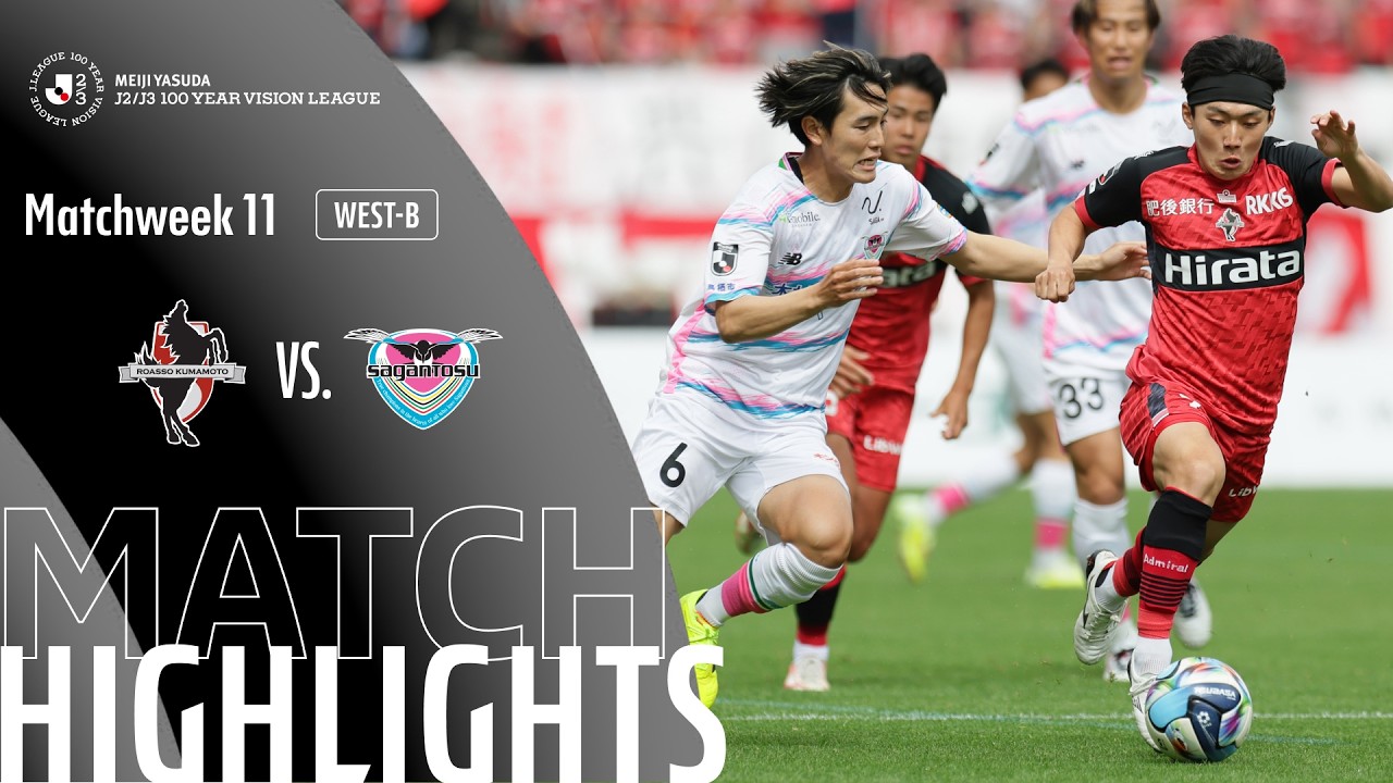 Roasso Kumamoto vs Sagan Tosu Highlights