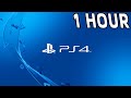 PS4 Home Screen Music 1 Hour
