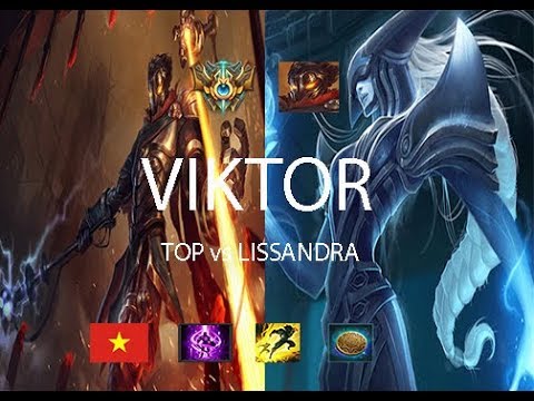 VIKTOR vs LISSANDRA (TOP LANE) // VN Challenger //Patch 8.21 // KDA 13/1/10