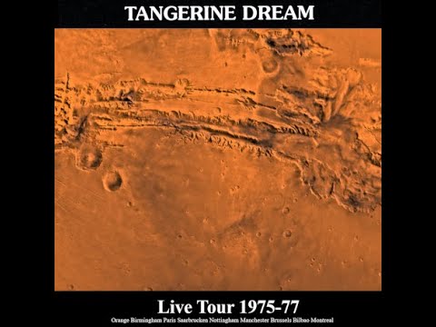 Tangerine Dream - Live Tour 1975-77 - Valles Marineris