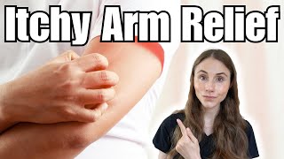 How To Relieve Itchy Arms | Brachioradial Pruritus