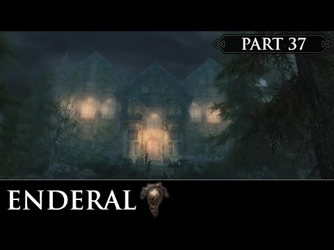 Enderal: The Shards of Order - Part 37