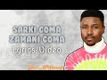 Umar M Shareeff - Sarki Goma Zamani Goma (Hausa Song) Lyrics Video