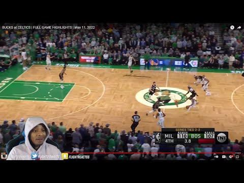 FlightReacts #3 BUCKS at #2 CELTICS FULL GAME 5 HIGHLIGHTS May 11, 2022!