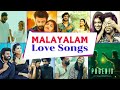 Top 15 Best Of Malayalam Songs New Malayalam Song Feel Good Malayalam Songs Malayalam Songs