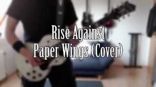Rise Against - Paper Wings (Guitar Cover)