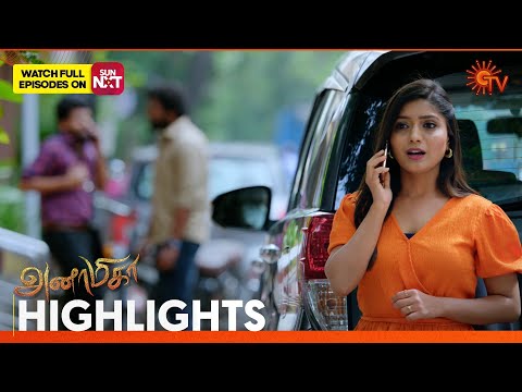Anamika - Highlights | 02 June 2024 | Tamil Serial | Sun TV