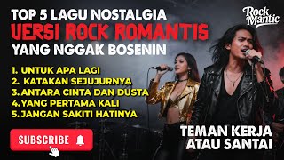 Download lagu TOP 5 PALING SERING DICARI NOSTALGIA ROCK COVER VERSION 2025 (Lyrics) mp3