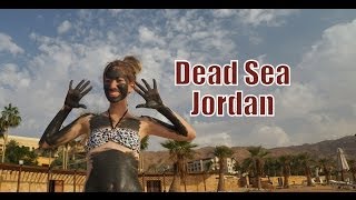 Visiting the Dead Sea in Jordan getting muddy and floating  البحر الميت - יָם הַ‏‏מֶּ‏‏לַ‏