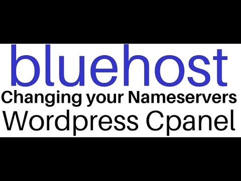 How To Change DNS Name Servers Of Bluehost cPanel (Ver...