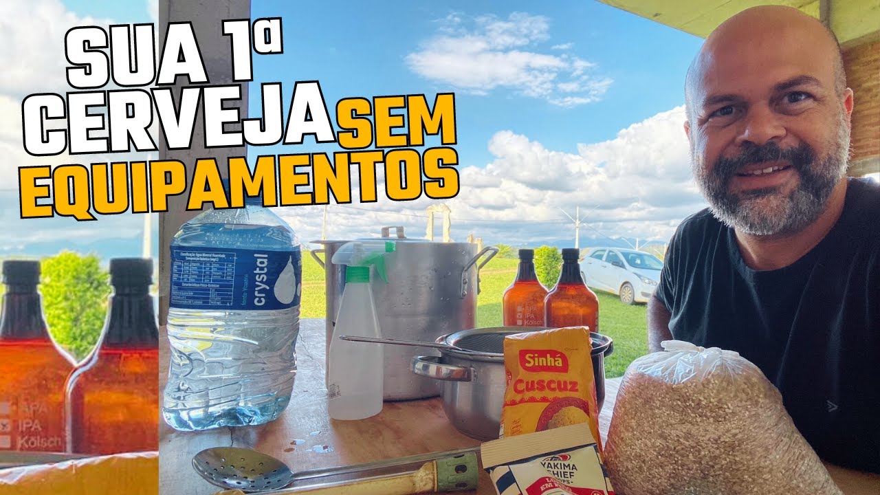 COMO FAZER SUA 1ª CERVEJA SEM EQUIPAMENTOS