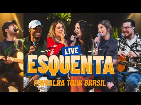 ESQUENTA FORNALHA TOUR (AO VIVO)