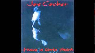 Joe Cocker - Standing Knee Deep In A River (1994)