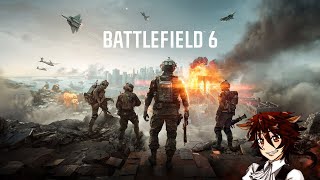 【BF6】「参加型」武器レベル上げやります！【紅茶葉/配信】【バトルフィールド6】