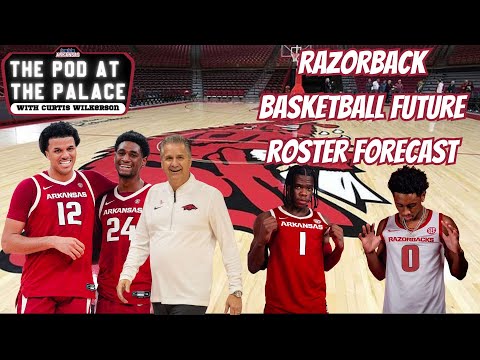 Razorback Basketball Roster Forecast: Retention Efforts, 5-Star Hopefuls, Portal Musts