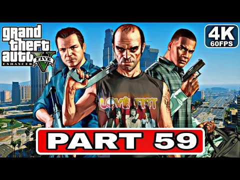 GTA 5 Enhanced Gameplay Walkthrough PART 59[4K 60FPS PC] No Commentary