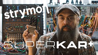 Video thumbnail for Strymon Superkar+ First Impressions: Could this be the ultimate ambient module? by Richard Charles