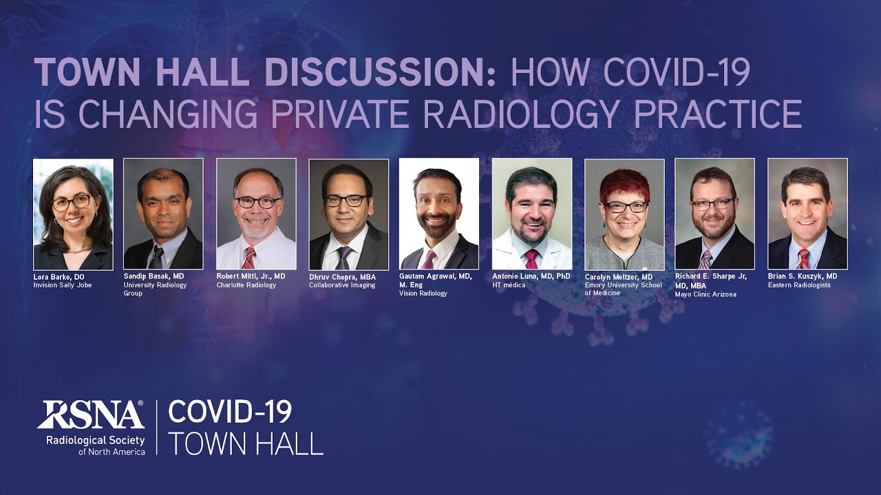 Town Hall Discussion: How COVID-19 is changing private radiology practice