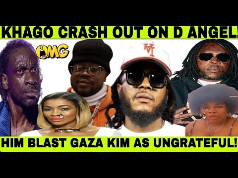 OMG! KHAGO BLAST D ANGEL SHE TELL HIM BOUNTY KILLA DIRTY SECRET, HIM AGREE VYBZ KARTEL BE@T GAZA KIM