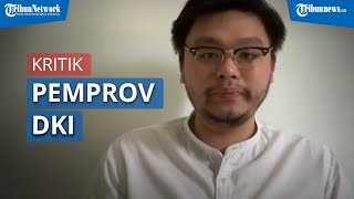 Anies Baswedan Lakukan PSBB Ketat Lagi, William Aditya: Harusnya sejak Awal Agustus