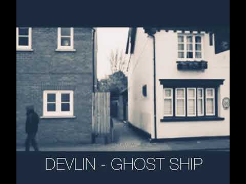 DEVLIN - GHOST SHIP