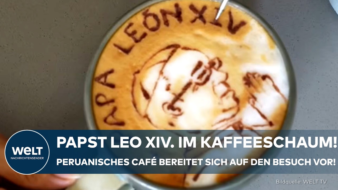 PAPSTBESUCH PERU: Kaffee-Künstler zaubern Leo XIV. in Milchschaum! Kaffee-Porträt sorgt für Aufsehen