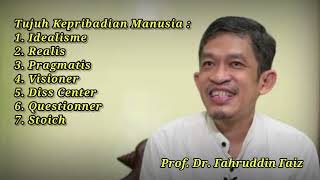 Download lagu Dr. Fahruddin Faiz - 7 Tipe Kepribadian Manusia (Ngaji Filsafat) mp3