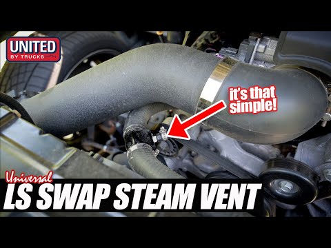 SIMPLE STEAM VENT SOLUTION for your LS SWAP!