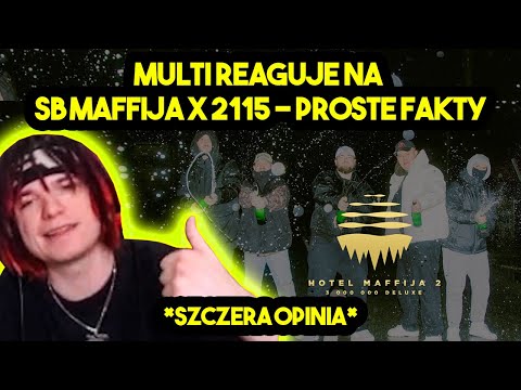 MULTI reaguje na SB MAFFIJA x 2115 - PROSTE FAKTY *szczera opinia*