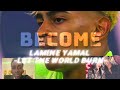 Lamine Yamal Redemption Edit LET THE WORLD BURN EDIT