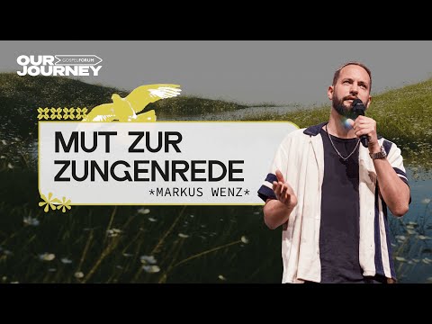 Warum alle Christen in Sprachen beten sollten! | Markus Wenz | Gospel Forum
