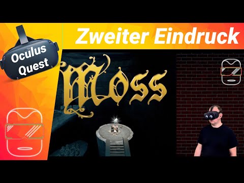 Oculus Quest - Moss Let's play / Spiele / Test / Fazit / Review (deutsch)