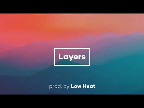 Low Heat - Layers