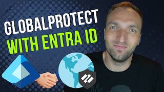 Setting Up Entra Authentication with GlobalProtect