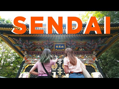 仙台の楽しみ方 (Best Things To Do In Sendai, Japan)