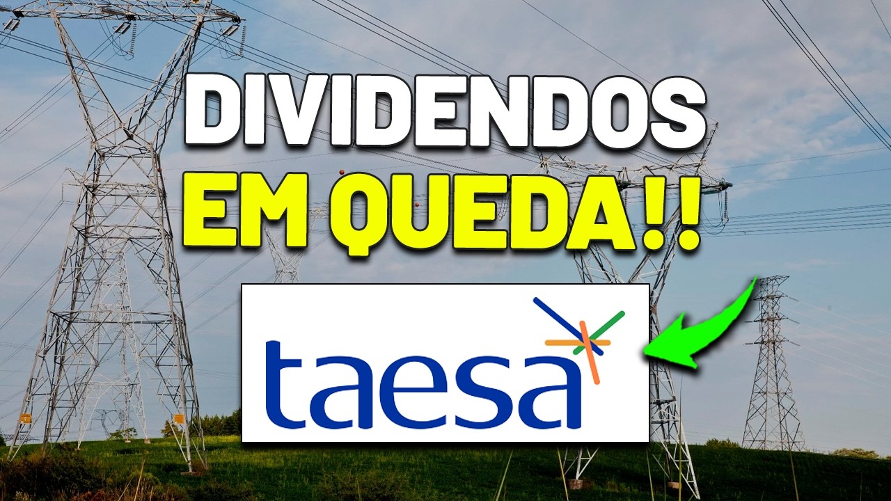 🚨NOVO DIVIDENDO TRIMESTRAL e QUEDA NOS LUCROS da TAESA | TAEE11 TAEE4 TAEE3