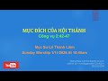 Mục Đích Của Hội Thánh - Sự Thờ Phượng