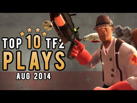 Top 10 TF2 plays - August 2014