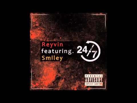 Reyvin - 24/7 feat. Smiley