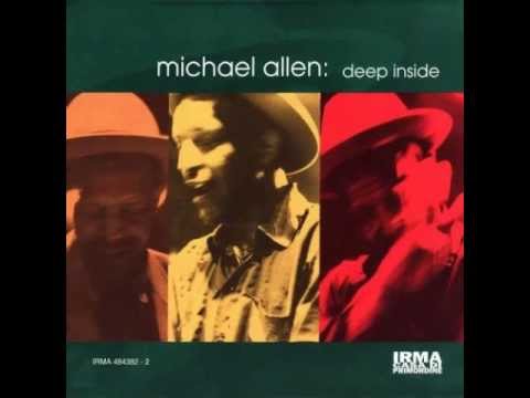 Michael Allen - Smoke From The Mountain