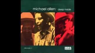 Michael Allen - Smoke From The Mountain