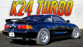 Turbo K24 MR2 Destroys EVERYTHING!